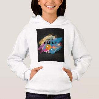 "MAKE ME SMILE" hoodie design.