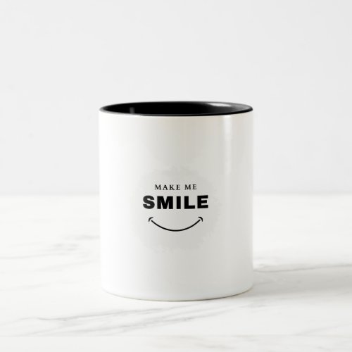 Make Me Smile Mug