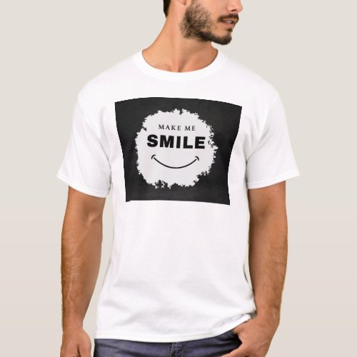 Make me Smile T_Shirt