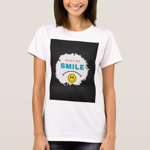Make Me Smile T Shirt Design