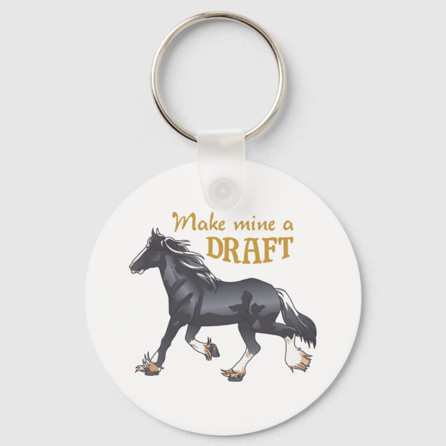 MAKE MINE A DRAFT KEYCHAIN (Front)