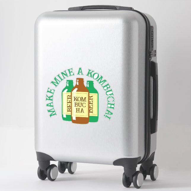 Make Mine a Kombucha Tea Drinker Quote Sticker (Suitcase)