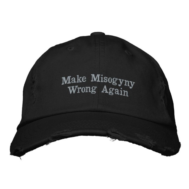 Make Misogyny Wrong Again Embroidered Baseball Cap (Front)