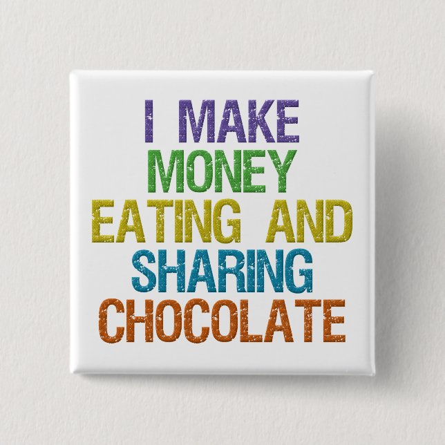 Make Money Pinback Button (Front)