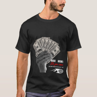 Make Money & Walk Away – Freedom Mindset Tee