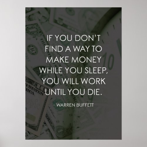 Make Money While You Sleep vs Work Until You Die Poster