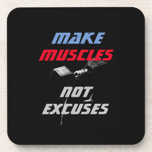 Make Muscles Bodybuilding Fitness Motivational Beverage Coaster