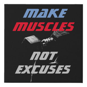 Make Muscles Bodybuilding Fitness Motivational Faux Canvas Print