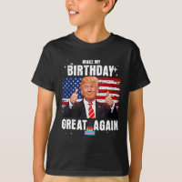 Make My Birthday Great Again2 