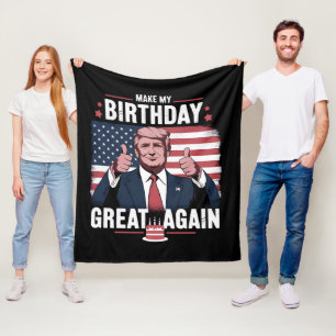 Make My Birthday Great Again Funny Trump Fleece Blanket