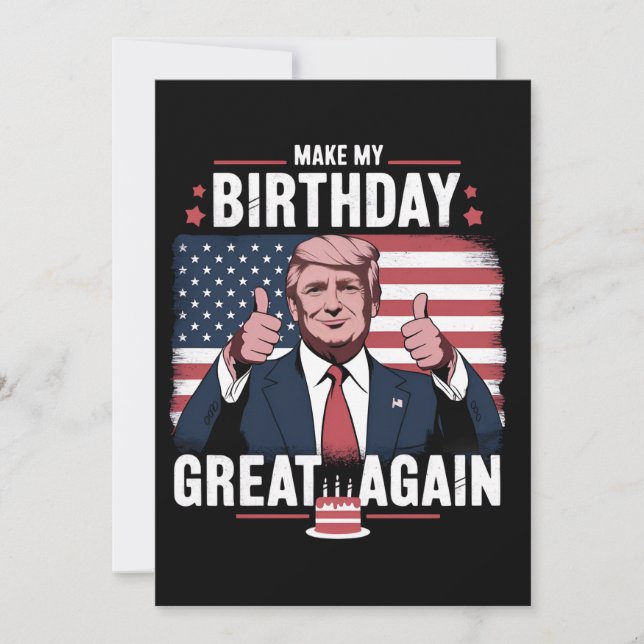 Make My Birthday Great Again Funny Trump Invitation (Front)