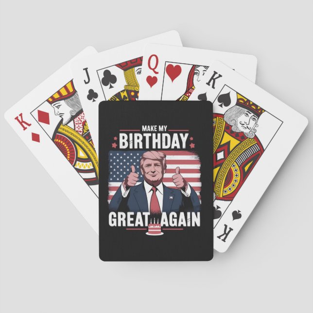 Make My Birthday Great Again Funny Trump Poker Cards (Back)