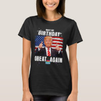 Make My Birthday Great Again