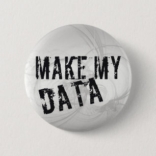 Make my Data Button