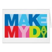 Make My Day (Front Horizontal)