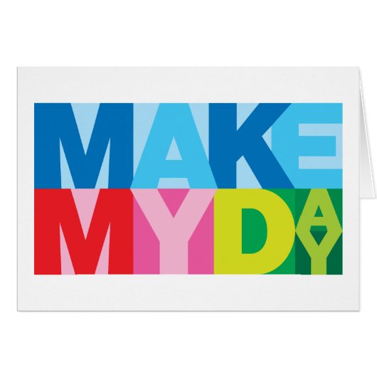 Make My Day Cards (Front Horizontal)