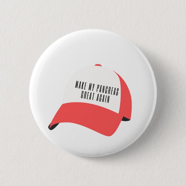Make my pancreas great again button (Front)