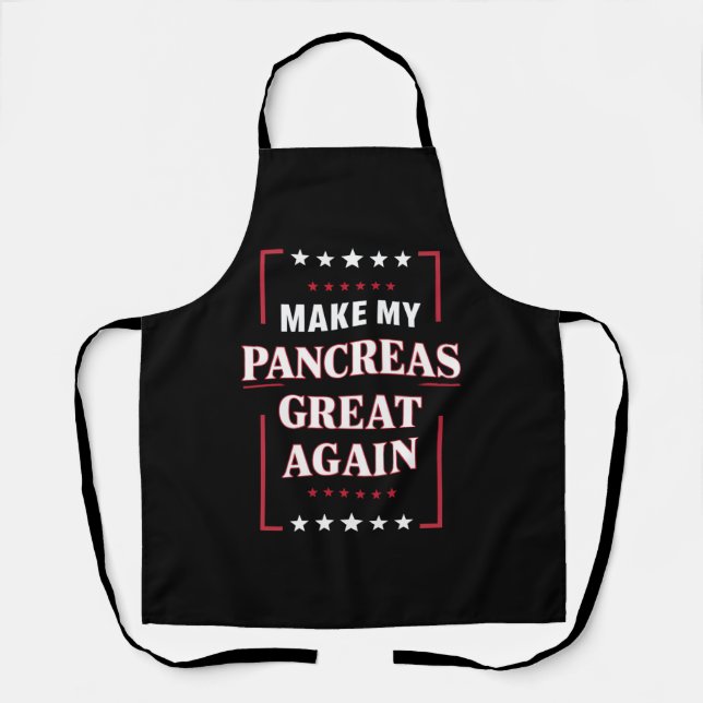 Make My Pancreas Great Again Diabetes Awareness  Apron (Front)