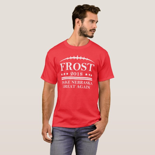 Make Nebraska Great Again T-Shirt (Front Full)