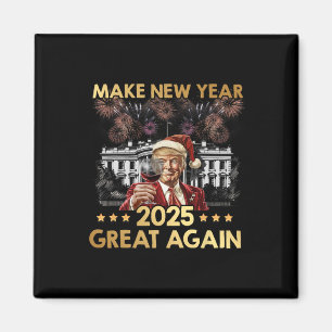 Make New Year 2025 Great Again Funny Trump Wine Ne Magnet
