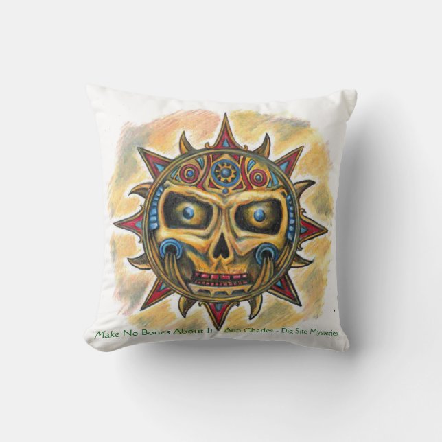 Make No Bones About It - Sun Pillow (Front)