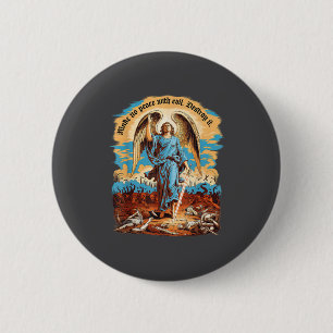 Make No Peace With Evil Archangel Michael Jesus Go Button