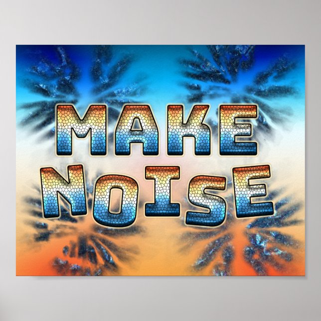 Make Noise Poster (Front)
