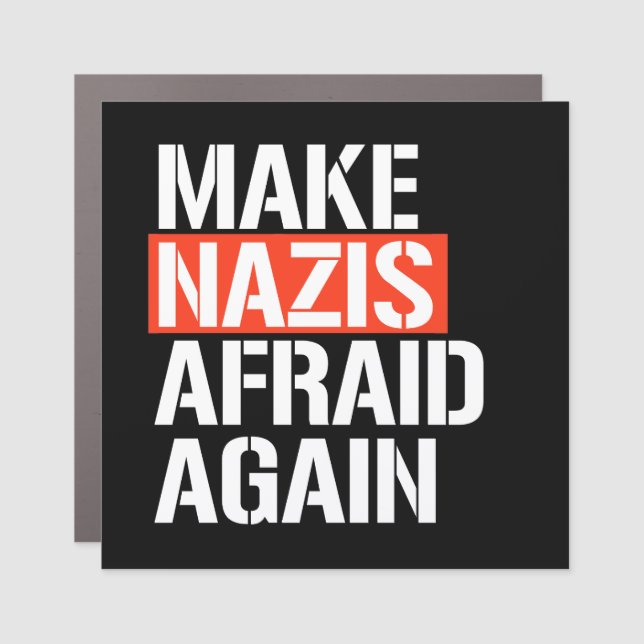 Make NZS Afraid Again Car Magnet (Front)