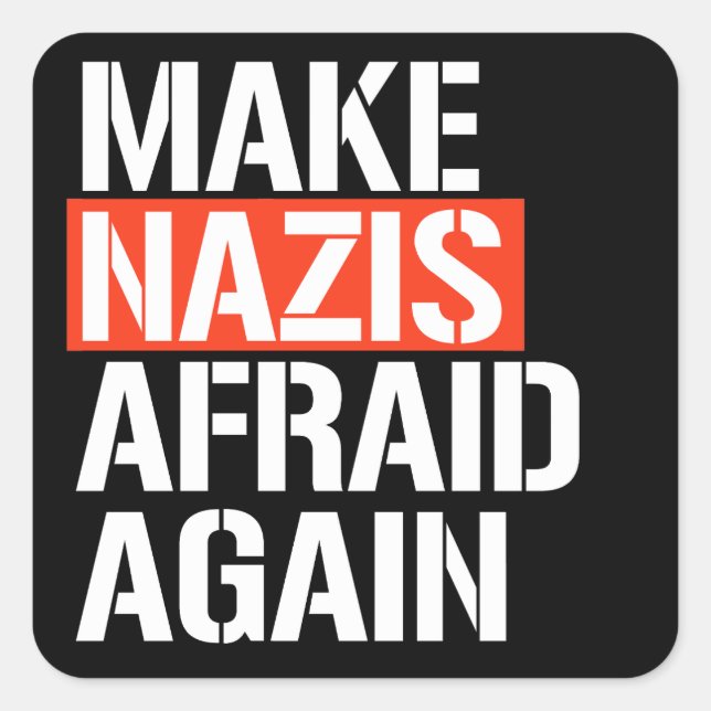 Make NZS Afraid Again Square Sticker (Front)