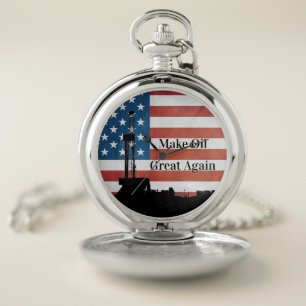 Make Oil Great Again Pocket Watch