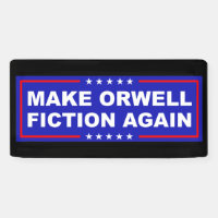 Make Orwell Fiction Again