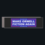 Make Orwell Fiction Again Car Magnet<br><div class="desc">Make Orwell Fiction Again. Funny design for Gen Xers & Millennials who are familiar with dystopian fiction & novels, cyberpunk & post-apocalyptic movies and tv shows, & want to resist. The present can seem like the dystopian future society we often saw in science fiction & sci-fi. If you're anti-Trump, care...</div>