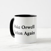 Make Orwell Fiction Again Mug (Front Left)