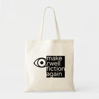 Make Orwell Fiction Again Tote Bag