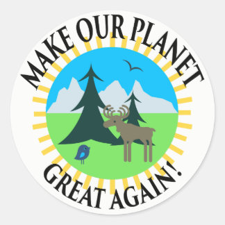 MAKE OUR PLANET GREAT AGAIN! CLASSIC ROUND STICKER