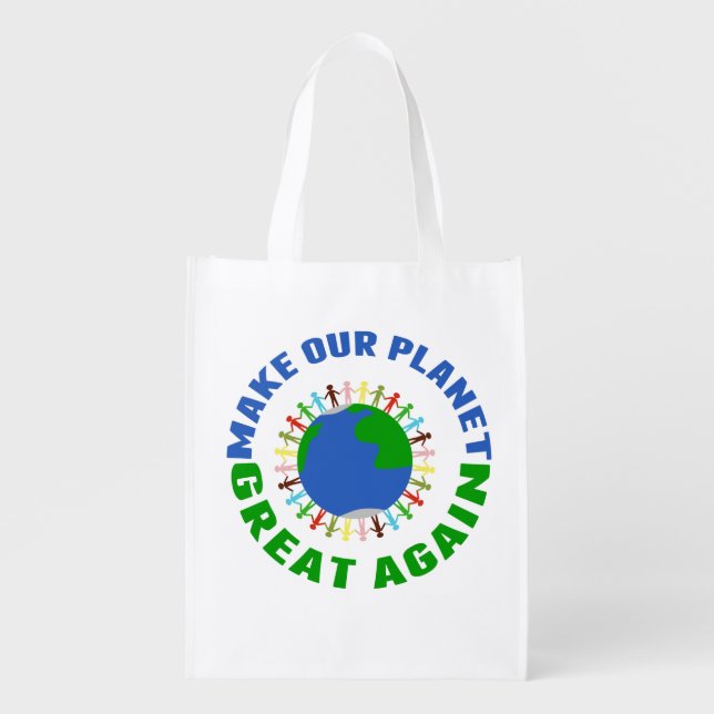 Make Our Planet Great Again Reusable Grocery Bag (Front)