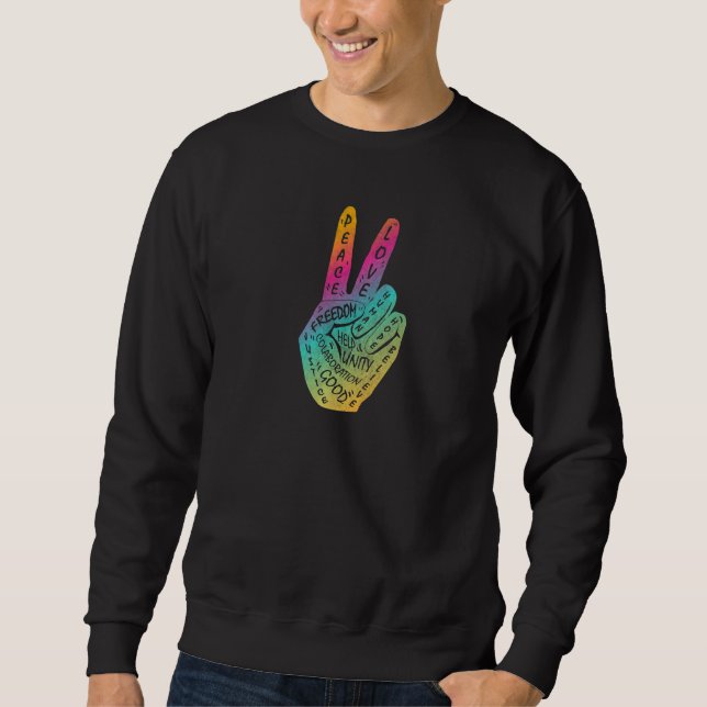 Make Peace Not War  Peace Hand Sign  11 Sweatshirt (Front)