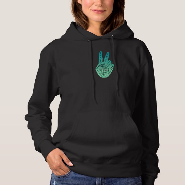 Make Peace Not War  Peace Hand Sign  16 Hoodie (Front)