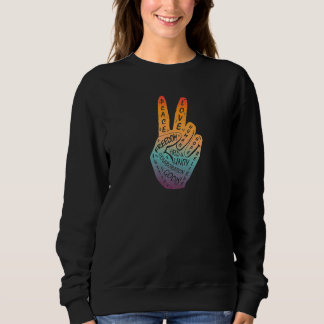 Make Peace Not War  Peace Hand Sign  19 Sweatshirt