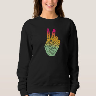Make Peace Not War  Peace Hand Sign  33 Sweatshirt