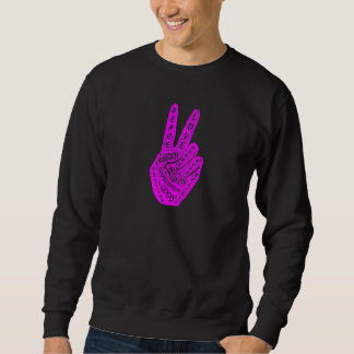 Make Peace Not War  Peace Hand Sign  9 Sweatshirt