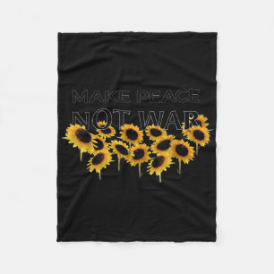 Make Peace Not War - Sunflowers - Stand With Ukrai Fleece Blanket