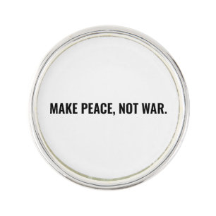 Make peace not war white black text minimalist lapel pin
