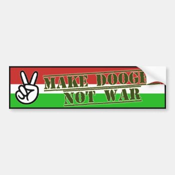 Make Peace With Doogh Not War Bumper Sticker by mystic_persia at Zazzle