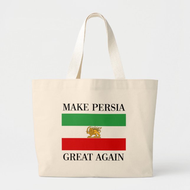 Make Persia Great Again - Shah of Iran Flag Large Tote Bag (Front)