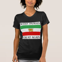 Make Persia Great Again - Shah of Iran Flag
