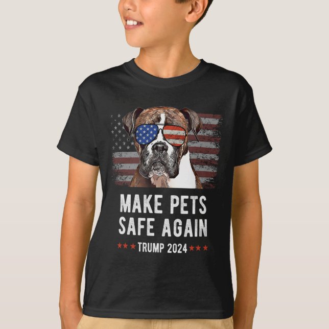 Make Pets Safe Again Boxer Dog Trump 2024  T-Shirt (Front)