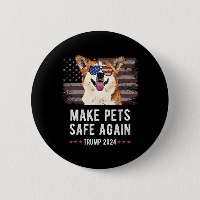 Make Pets Safe Again Corgi Dog Trump 2024  Button (Front)