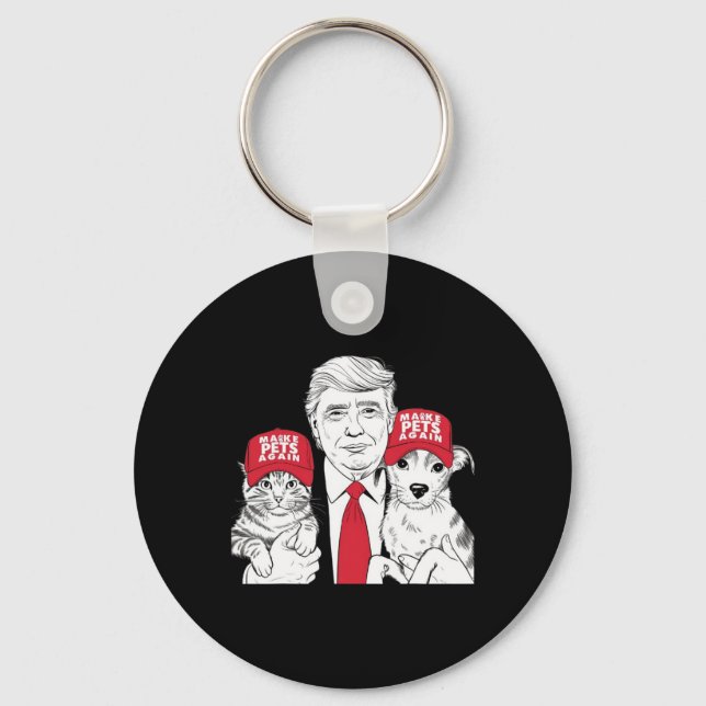 Make Pets Safe Again Election Mega Trump Funny Det Keychain (Front)