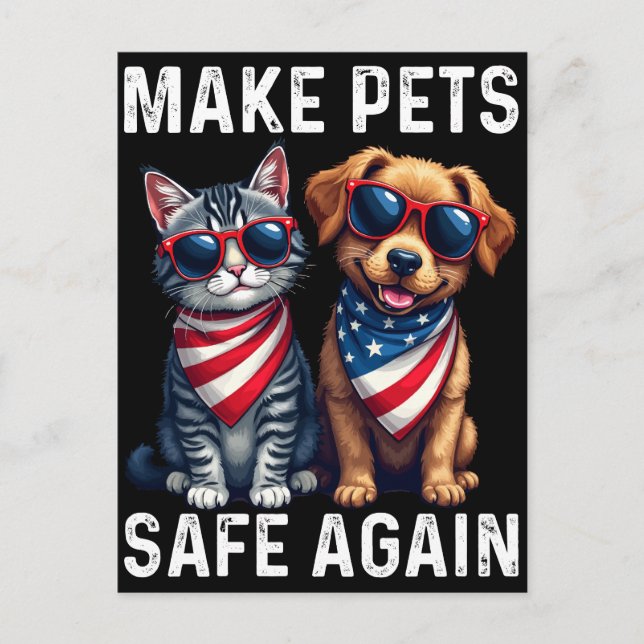 Make Pets Safe Again Funny Postcard (Front)